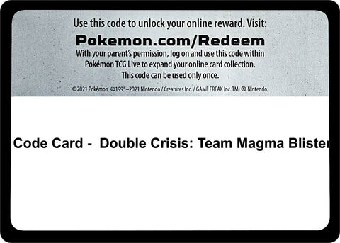Image for Code Card - Double Crisis: Team Magma Blister (Double Crisis) (DCR) - Pokemon