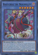Baelgrill de Nouvelles (WISU-EN034) (Wild Survivors) YuGiOh