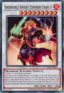 Infernoble Knight Emperor Charles (OP22-EN019) (OTS Tournament Pack 22) YuGiOh