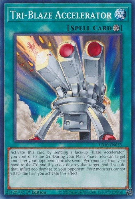 Tri-Blaze Accelerator (LD10-EN053) (Legendary Duelists: Soulburning Volcano) YuGiOh