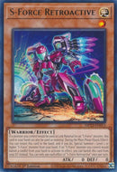 S-Force Retroactive (MP23-EN013) (25th Anniversary Tin: Dueling Heroes Mega Pack) YuGiOh