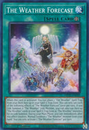 The Weather Forecast (MP23-EN099) (25th Anniversary Tin: Dueling Heroes Mega Pack) YuGiOh