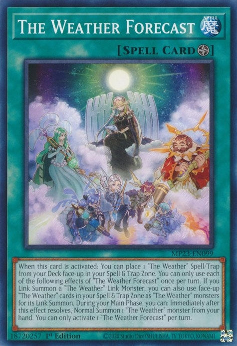 The Weather Forecast (MP23-EN099) (25th Anniversary Tin: Dueling Heroes Mega Pack) YuGiOh