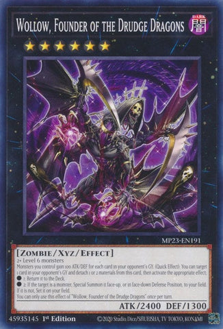 Wollow, Founder of the Drudge Dragons (MP23-EN191) (25th Anniversary Tin: Dueling Heroes Mega Pack) YuGiOh