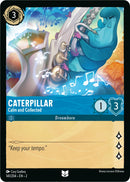 Image for Caterpillar - Calm and Collected (141/204) (Rise of the Floodborn) (2) - Disney Lorcana
