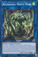 Ragnaraika Mantis Monk (LEDE-EN048) (Legacy of Destruction) YuGiOh