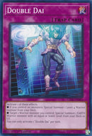 Double Dai (LEDE-EN083) (Legacy of Destruction) YuGiOh