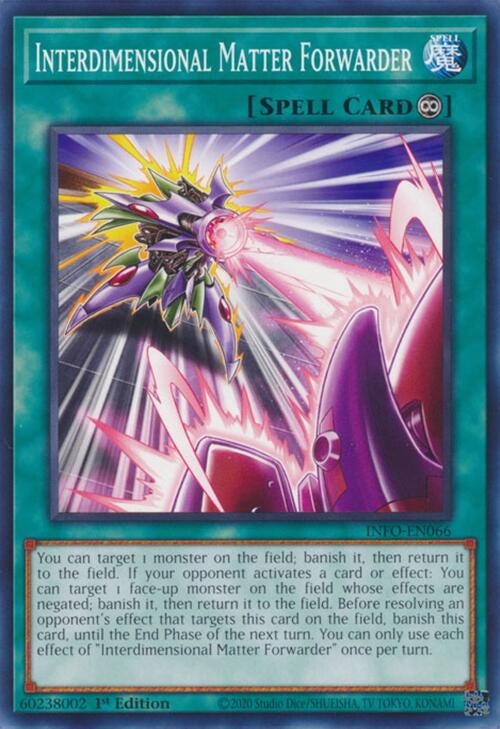 Interdimensional Matter Forwarder (INFO-EN066) (The Infinite Forbidden) YuGiOh
