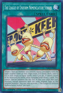 The League of Uniform Nomenclature Strikes (INFO-EN086) (The Infinite Forbidden) YuGiOh