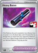 Image for Heavy Baton (151/162) (Prize Pack Series Cards) - Pokemon