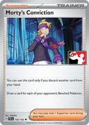 Image for Morty's Conviction (155/162) (Prize Pack Series Cards) - Pokemon
