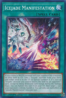 Icejade Manifestation (MP24-EN321) (25th Anniversary Tin: Dueling Mirrors) YuGiOh