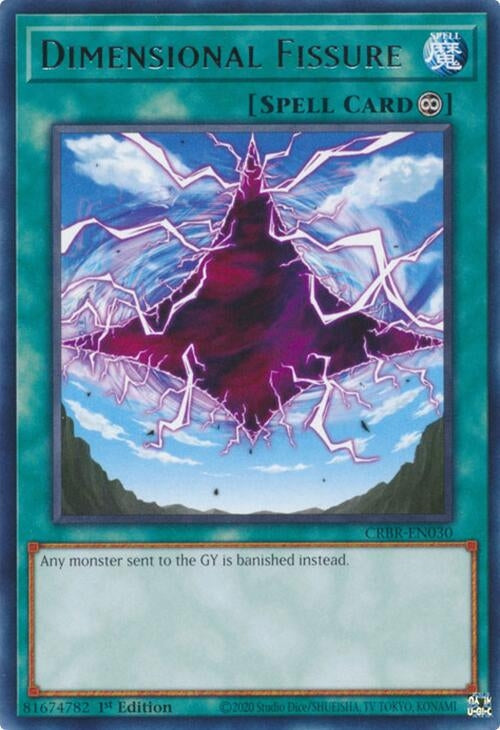 Dimensional Fissure (CRBR-EN030) (Crossover Breakers) YuGiOh