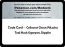 Image for Code Card - Collector Chest: Pikachu, Teal Mask Ogerpon, Dipplin (Miscellaneous Cards & Products) (MCAP) - Pokemon