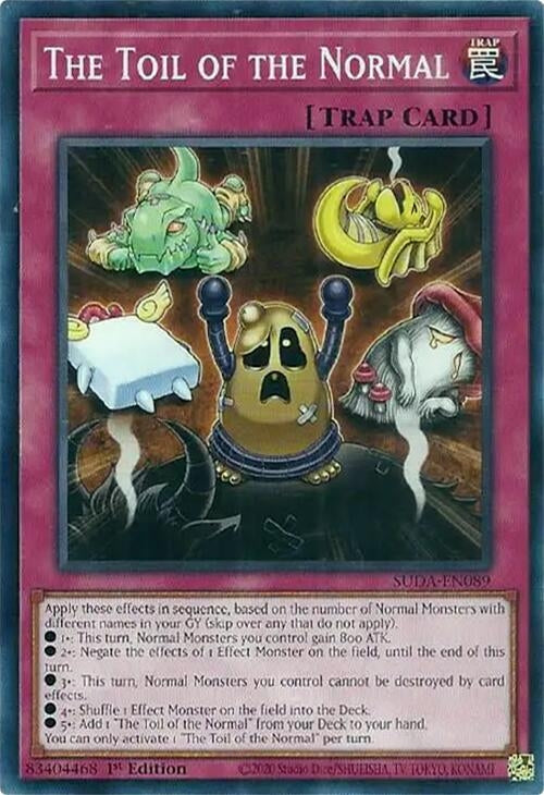 The Toil of the Normal (SUDA-EN089) (Supreme Darkness) YuGiOh