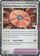 Image for Technical Machine: Crisis Punch - 090/091 (Cosmos Holo) (090/091) (Prize Pack Series Cards) - Pokemon