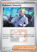 Image for Colress's Tenacity (057/064) (League & Championship Cards) (PR) - Pokemon