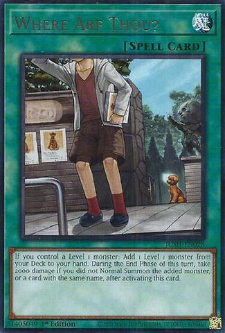 Where Arf Thou? (JUSH-EN028) (Justice Hunters) YuGiOh