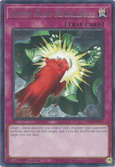 Super Rush Recklessly (JUSH-EN055) (Justice Hunters) YuGiOh