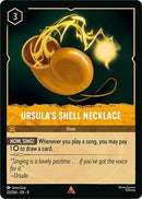 Image for Ursula's Shell Necklace (33/204) (Fabled) (9) - Disney Lorcana