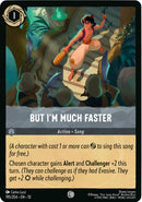 Image for But I'm Much Faster (195/204) (Whispers in the Well) (10) - Disney Lorcana