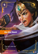 Image for On the Hunt (204/221) (Spiritforged) (SFD) - Riftbound: League of Legends Trading Card Game
