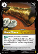 Image for Blood Money (162/221) (Spiritforged) (SFD) - Riftbound: League of Legends Trading Card Game