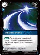 Image for Crescent Strike (072/219) (Unleashed) (UNL) - Riftbound: League of Legends Trading Card Game