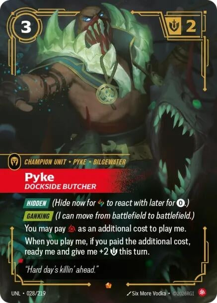 Image for Pyke, Dockside Butcher (028/219) (Unleashed) (UNL) - Riftbound: League of Legends Trading Card Game