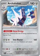 Image for Archaludon - 107/142 (Non-Holo) (107/142) (Deck Exclusives) (PR) - Pokemon