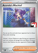 Image for Acerola's Mischief (113/132) (Prize Pack Series Cards) - Pokemon