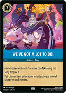 Image for We've Got a Lot to Do! (168/207) (Attack of the Vine!) (13) - Disney Lorcana