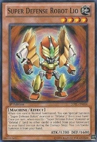 Super Defense Robot Lio (JOTL-EN006) (Judgment of the Light) YuGiOh