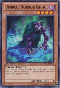 Umbral Horror Ghoul (JOTL-EN012) (Judgment of the Light) YuGiOh