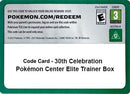 Image for Code Card - 30th Celebration Pokemon Center Elite Trainer Box (ME: 30th Celebration) (30C) - Pokemon