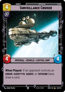 Image for Surveillance Cruiser (247/272) (Homeworlds) (HMW) - Star Wars: Unlimited