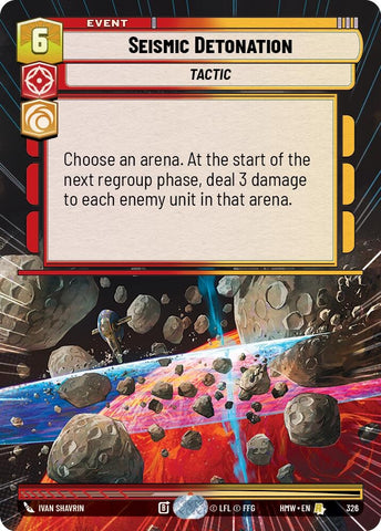 Image for Seismic Detonation (Hyperspace) (326) (Homeworlds) (HMW) - Star Wars: Unlimited
