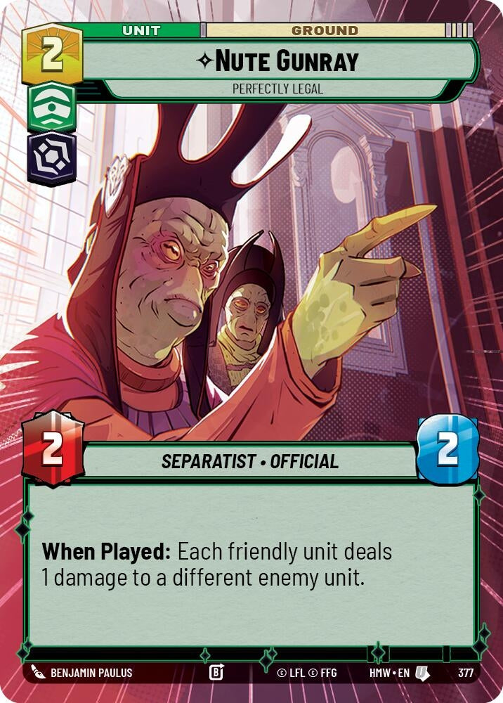 Image for Nute Gunray - Perfectly Legal (Hyperspace) (377) (Homeworlds) (HMW) - Star Wars: Unlimited