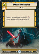 Image for Exploit Confidence (Hyperspace) (510) (Homeworlds) (HMW) - Star Wars: Unlimited