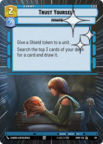 Image for Trust Yourself (Hyperspace Foil) (611) (Homeworlds) (HMW) - Star Wars: Unlimited