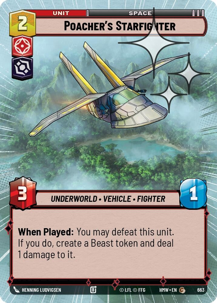 Image for Poacher's Starfighter (Hyperspace Foil) (663) (Homeworlds) (HMW) - Star Wars: Unlimited