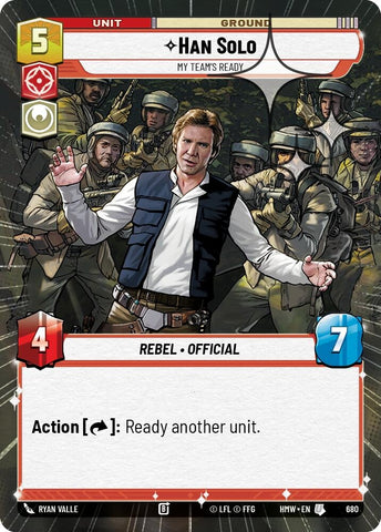 Image for Han Solo - My Team's Ready (Hyperspace Foil) (680) (Homeworlds) (HMW) - Star Wars: Unlimited
