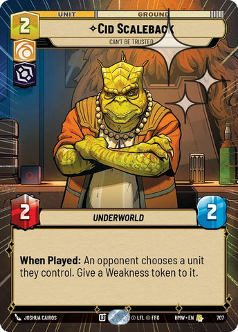 Image for Cid Scaleback - Can't Be Trusted (Hyperspace Foil) (707) (Homeworlds) (HMW) - Star Wars: Unlimited