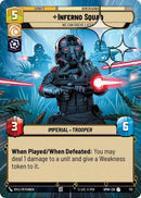 Image for Inferno Squad - We Can Grieve Later (Hyperspace Foil) (712) (Homeworlds) (HMW) - Star Wars: Unlimited