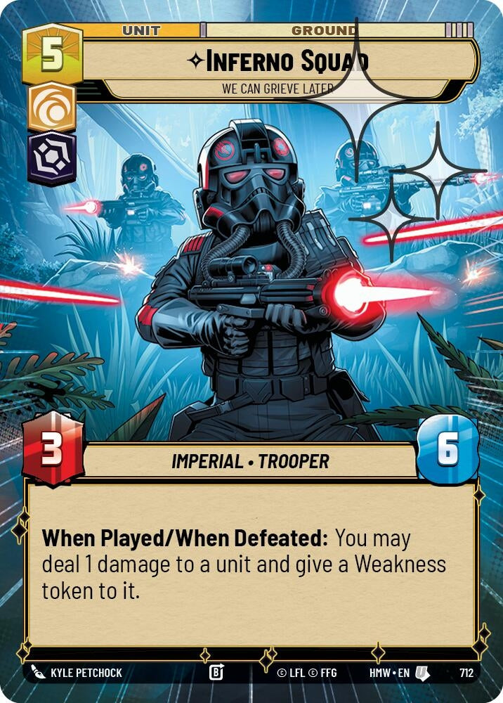 Image for Inferno Squad - We Can Grieve Later (Hyperspace Foil) (712) (Homeworlds) (HMW) - Star Wars: Unlimited