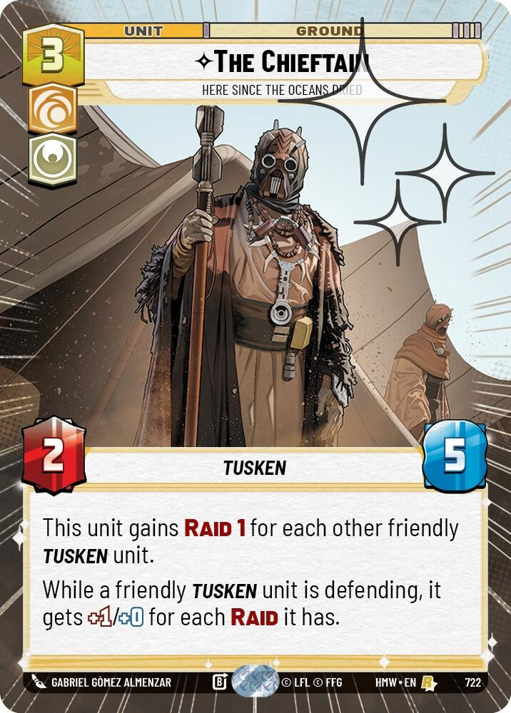 Image for The Chieftain - Here Since the Oceans Dried (Hyperspace Foil) (722) (Homeworlds) (HMW) - Star Wars: Unlimited