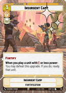 Image for Insurgent Camp (Hyperspace Foil) (726) (Homeworlds) (HMW) - Star Wars: Unlimited