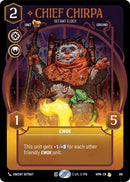 Image for Chief Chirpa - Defiant Elder (Prestige) (818) (Homeworlds) (HMW) - Star Wars: Unlimited