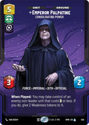 Image for Emperor Palpatine - Consolidating Power (Prestige) (836) (Homeworlds) (HMW) - Star Wars: Unlimited