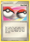 Dual Ball (72/95) (EX Team Magma vs Team Aqua) Pokemon